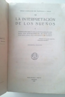 LA INTERPRETACIÓN DE LOS SUEÑOS (VOl. I) - SIGMUND FREUD (2ª ED. BIBLIOTECA NUEVA, 1931)