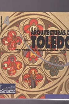 Arquitecturas de Toledo - 2 volúmenes