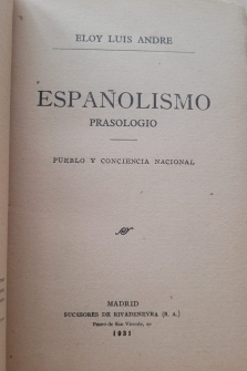 ESPAÑOLISMO: PRASOLOGIO. (PUEBLO Y CONCIENCIA NACIONAL) -(1931)