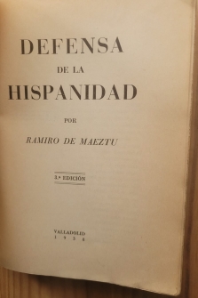 DEFENSA DE LA HISPANIDAD (TERCERA EDICIÓN 1938)