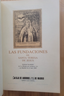 LAS FUNDACIONES DE TERESA DE JESÚS (ED. FACSÍMIL 1981)