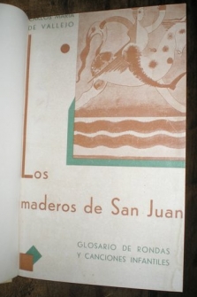 LOS MADEROS DE SAN JUAN (Glosario de rondas y canciones infantiles) Ilustraciones de Méndez Magariños.