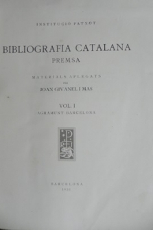 Bibliografia catalana. Premsa, 3 volums en 2. Materials aplegats per Joan Givanell i Mas