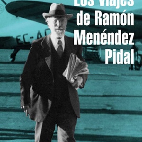 "Escalas del español. Los viajes de Ramón Menéndez Pidal" en el Instituto Cervantes